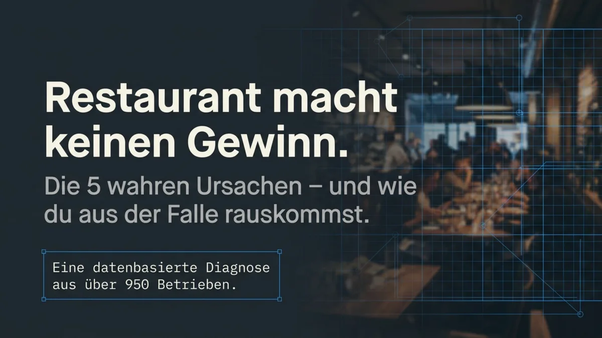 Restaurant macht keinen Gewinn: Die 5 wahren Ursachen – und wie du aus der Falle rauskommst