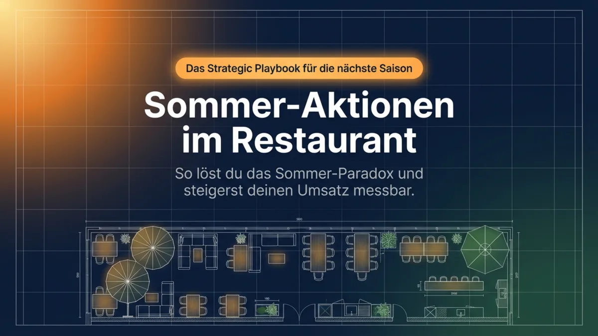 Sommer-Aktionen im Restaurant: So löst du das Sommer-Paradox und steigerst deinen Umsatz messbar