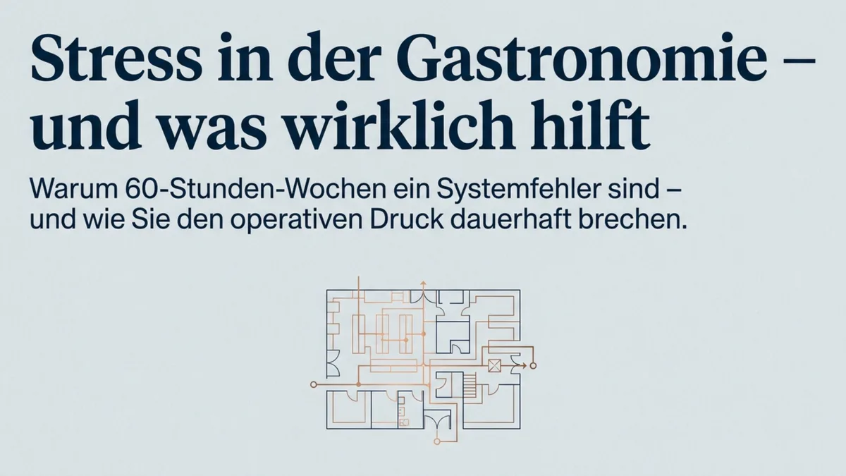 Stress in der Gastronomie – und was wirklich hilft